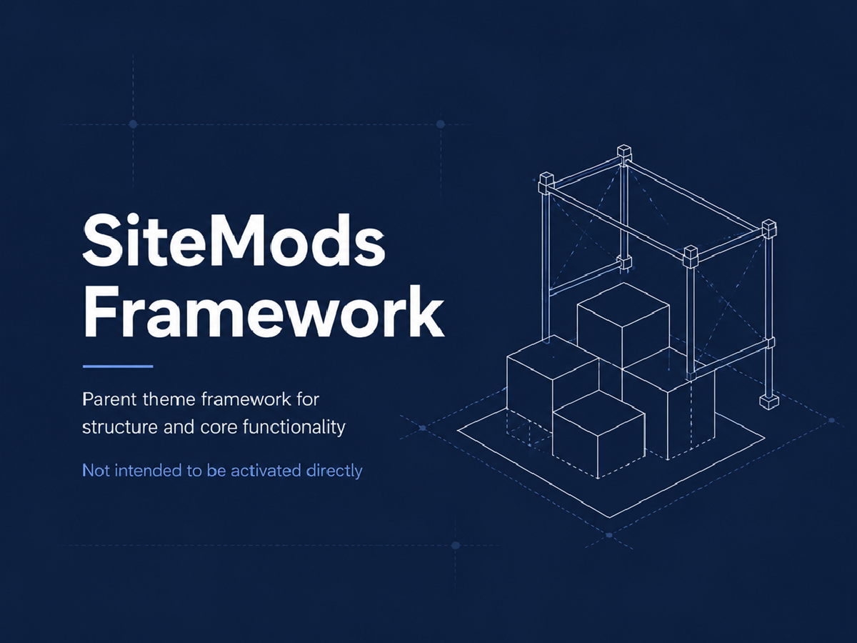 Theme Framework screenshot identifying the shared SiteMods WordPress parent-theme foundation.